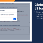 Check your Javascript for syntax errors to find bad code before it's to your Jira installation.