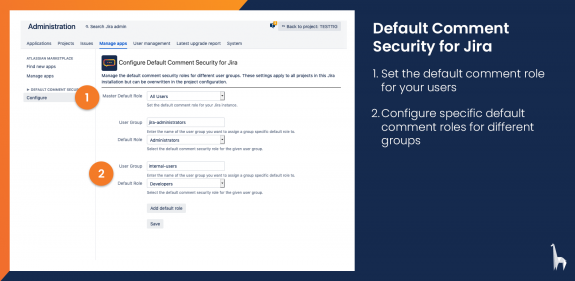 Set a global comment security role and add group specific security roles.